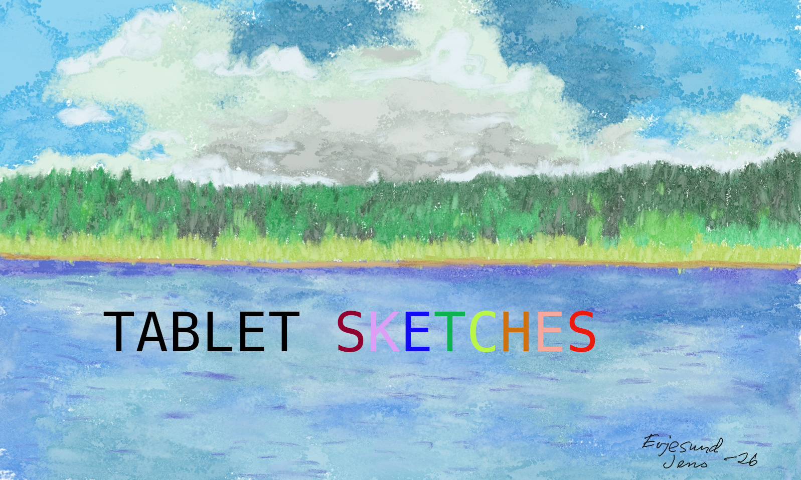 Tablet Sketches